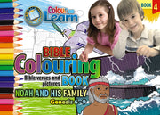 Colour & Learn 4 - Noah And His Family - Colouring Book